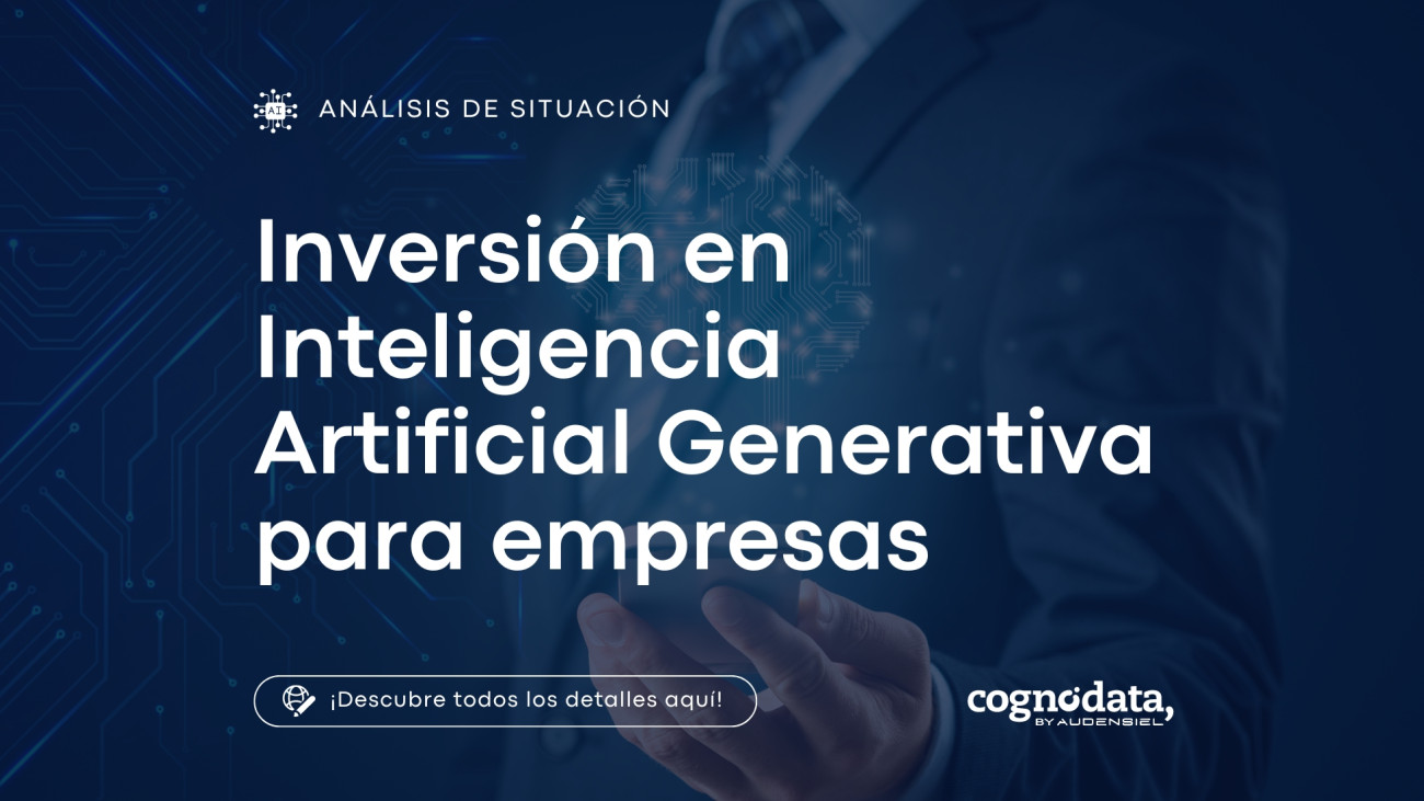 Inversión en Inteligencia Artificial Generativa para empresas - Cognodata